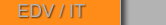 EDV / IT
